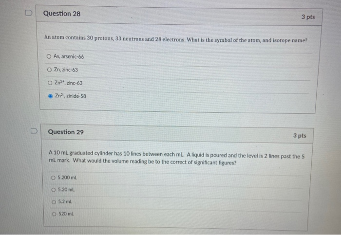 Solved Question 28 3 pts An atom contains 30 protons, 33 | Chegg.com