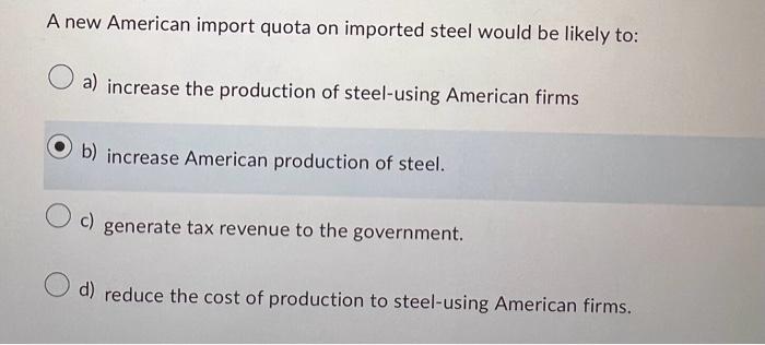 Solved A tariff differs from a quota in that a tariff is a) | Chegg.com