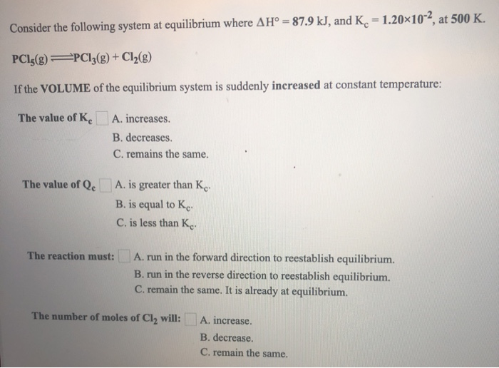 Solved Consider the following system at equilibrium where | Chegg.com