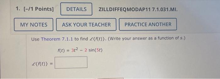 Solved ZILLDIFFEQMODAP11 7.1.031.MI. Use Theorem 7.1.1 to | Chegg.com