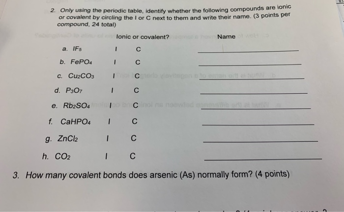 Solved 2 Only Using The Periodic Table Identify Whether Chegg
