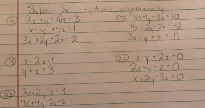 Solve The Systems 2x Y 62 3 1 X Y 42 1 3x 2y Chegg Com