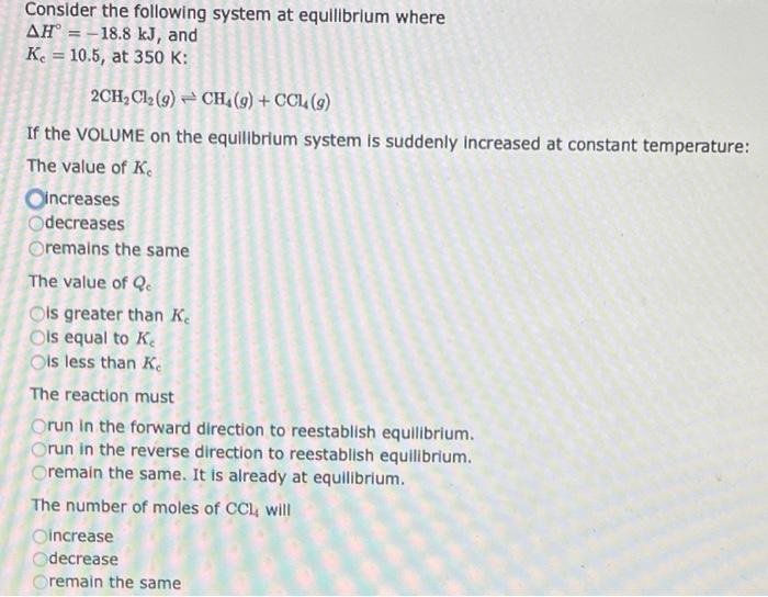 Solved Consider the following system at equilibrium where | Chegg.com