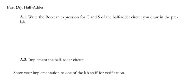 Solved Half-Adder: 1. Fill the truth table for half-adder. | Chegg.com