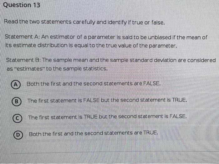 Solved Question 13 Read the two statements carefully and | Chegg.com