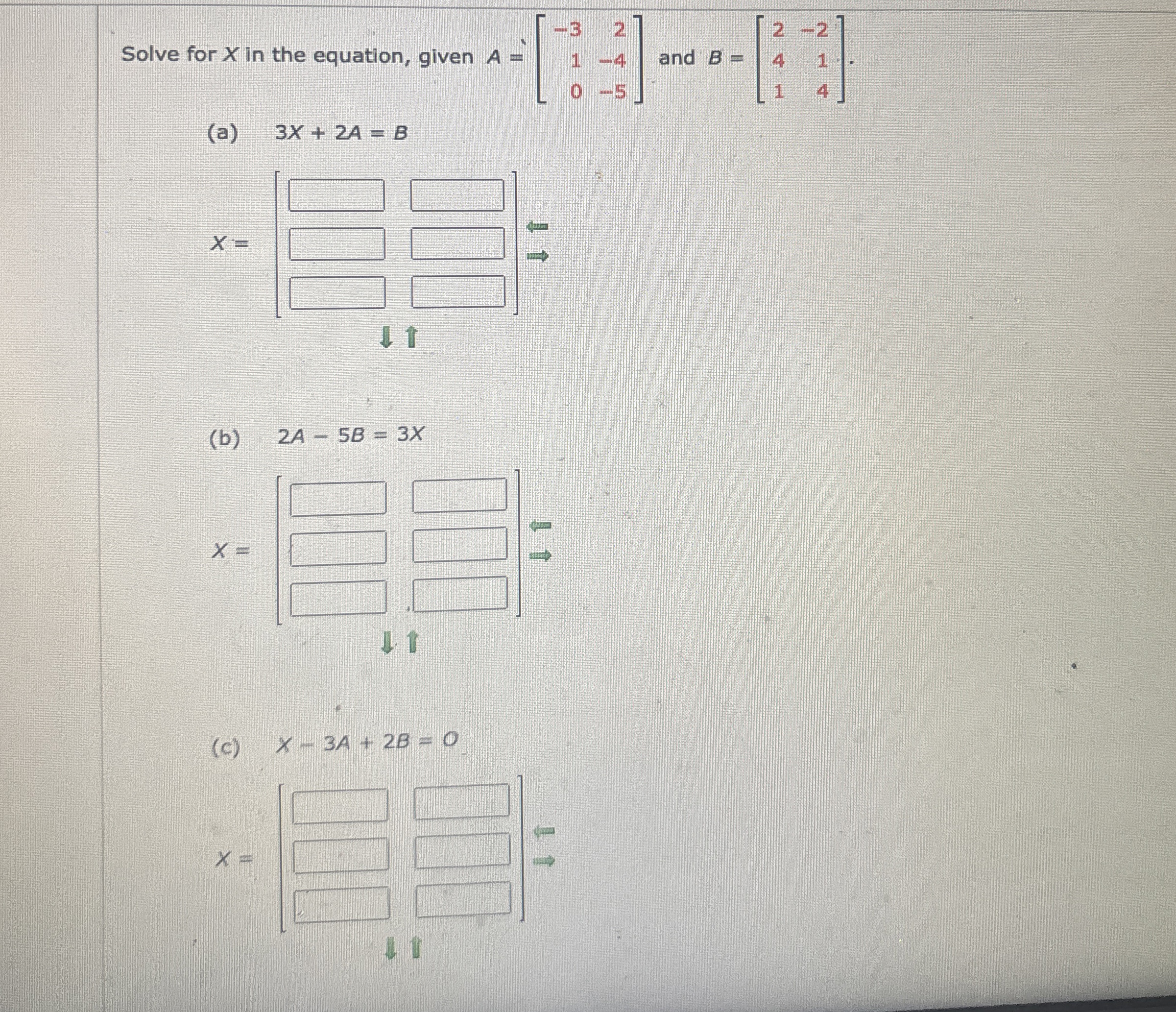 Solved Solve for x ﻿in the equation, given A=[-321-40-5] | Chegg.com