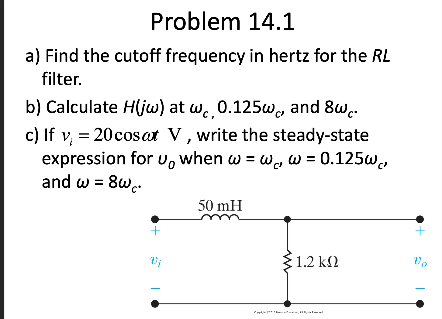 Solved Problem 14.1a) ﻿Find the cutoff frequency in hertz