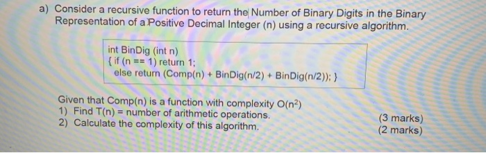 Solved a) Consider a recursive function to return the Number | Chegg.com