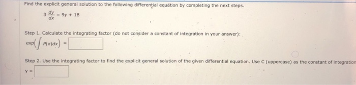 Solved Find the explicit general solution to the following | Chegg.com