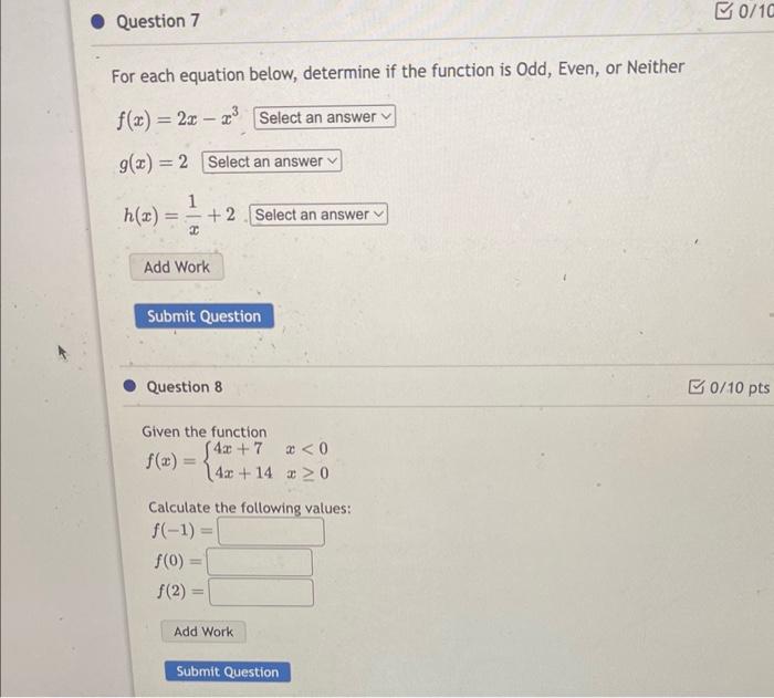 Solved For each equation below, determine if the function is | Chegg.com