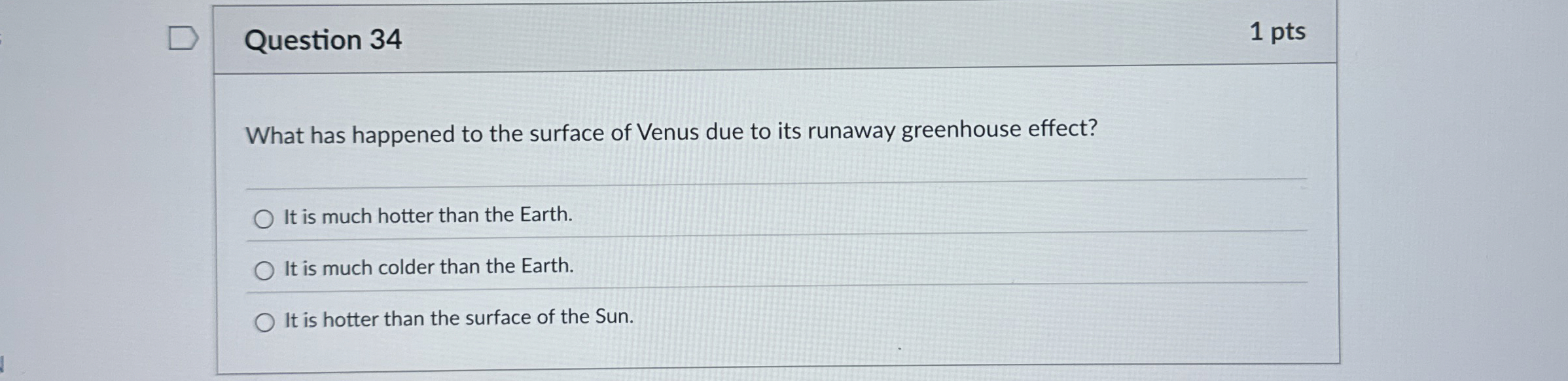 Solved Question 341 ﻿ptsWhat has happened to the surface of