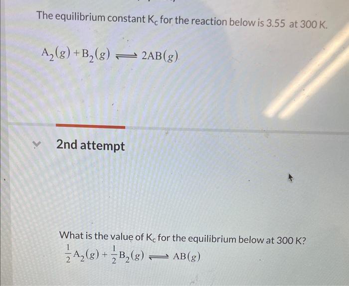 Solved The equilibrium constant Kc for the reaction below is | Chegg.com