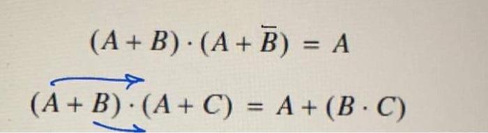 Solved (A + B) (A + B) = A (A + B) (A+C) = A + (B. C) | Chegg.com