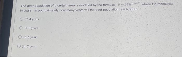 Solved The deer population of a certain area is modeled by | Chegg.com