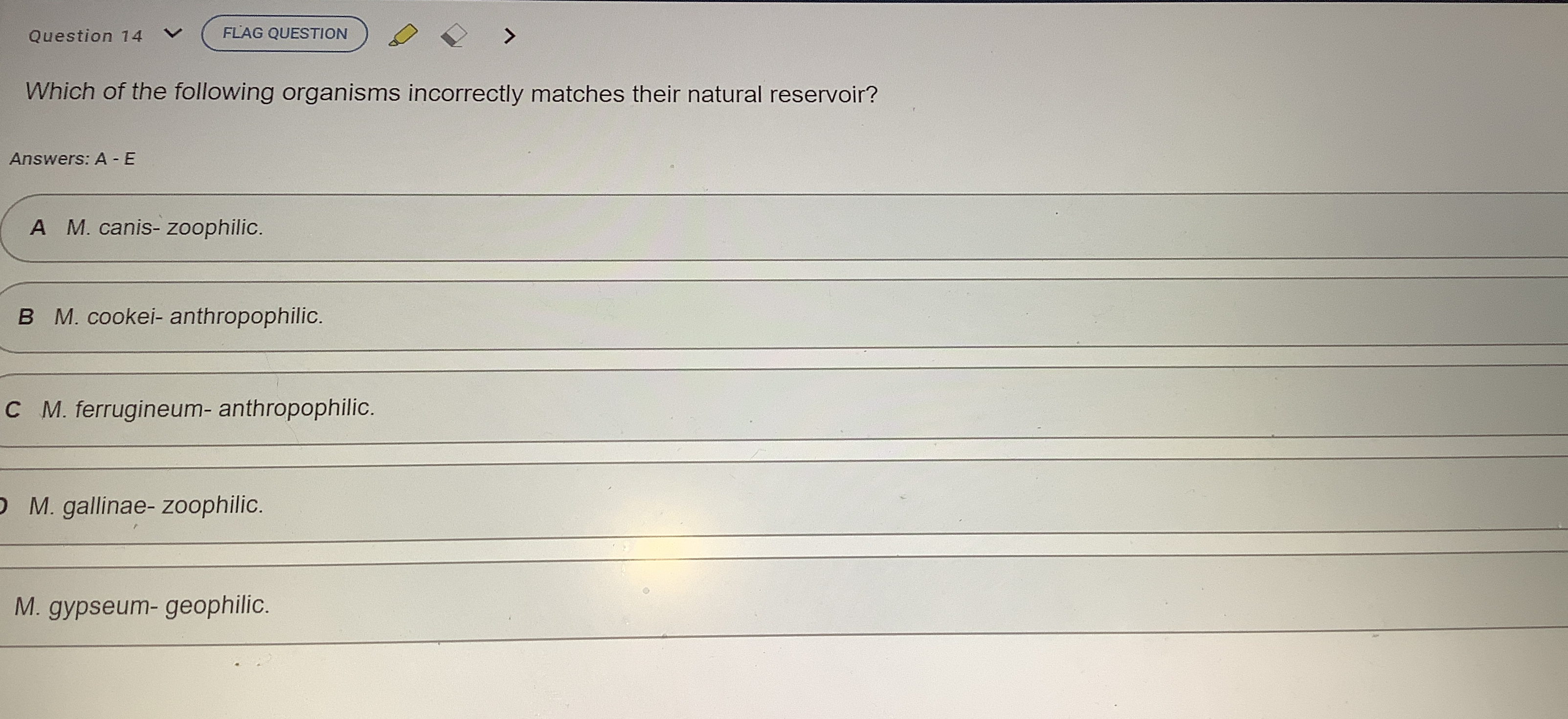 Solved Question 14Which of the following organisms | Chegg.com