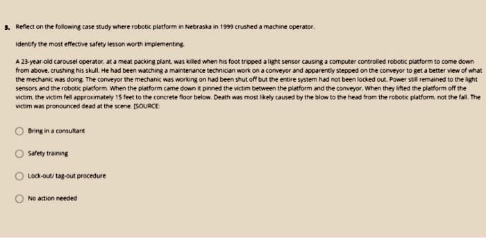 Solved 3. Reflect on the following case study where robotic | Chegg.com