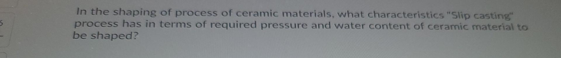 Solved a:low pressure ,water content 25-40% b: moderate | Chegg.com