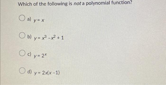 is y x 3 x 2 1 a polynomial function