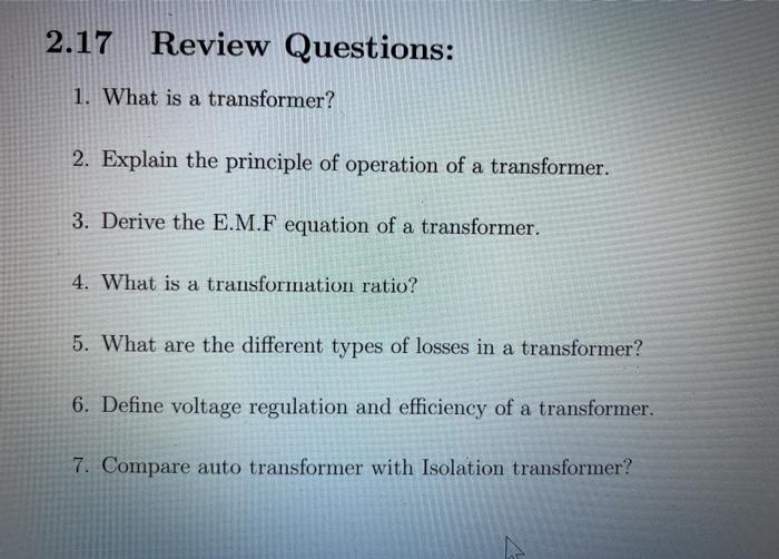 Solved 2.17 Review Questions: 1. What is a transformer? 2. | Chegg.com