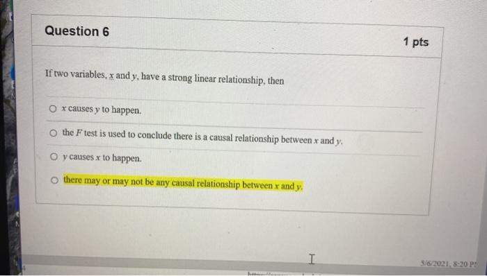 Solved Question 6 1 pts If two variables, x and y, have a | Chegg.com