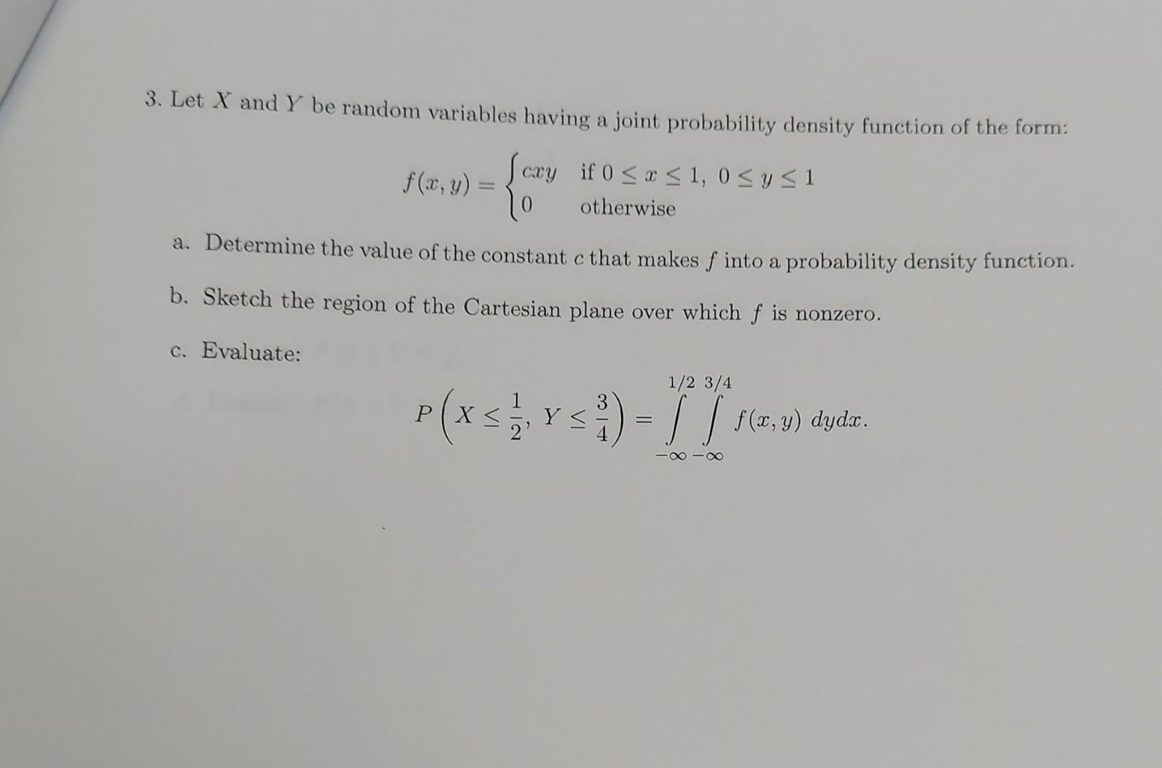 Solved 3 Let X And Y Be Random Variables Having A Joint 6507