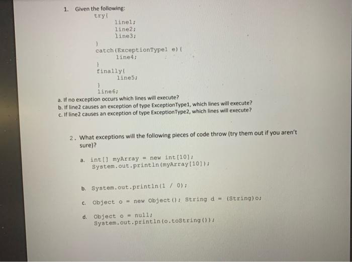 Solved 1. Given the following: try linel: line2; line3