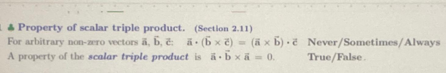Solved Property of scalar triple product. (Section 2.11)For | Chegg.com