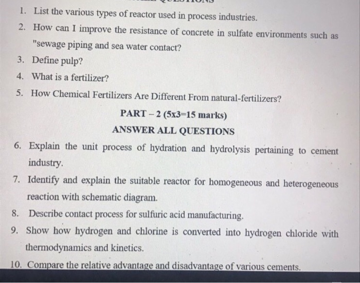 Solved UUDIOS 1. List the various types of reactor used in | Chegg.com