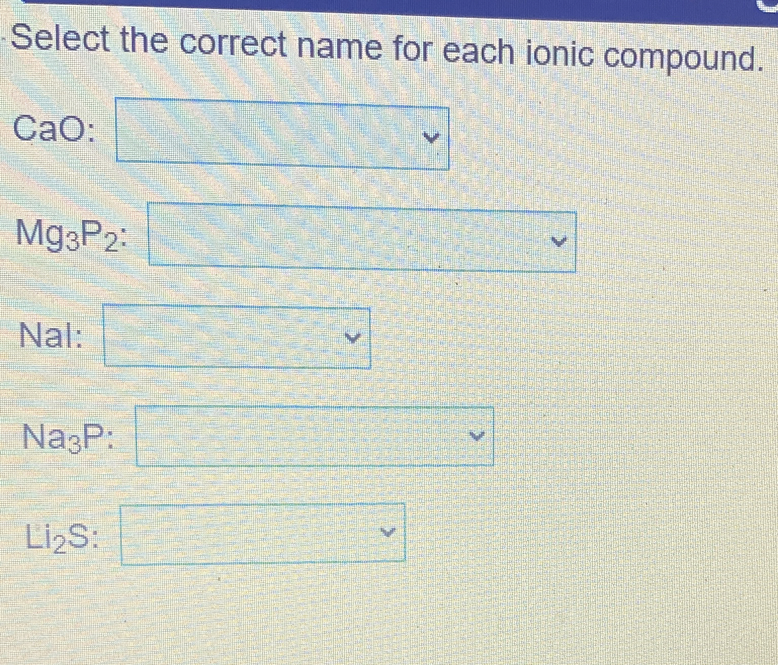 Solved Complete the table:Select the correct name for each | Chegg.com