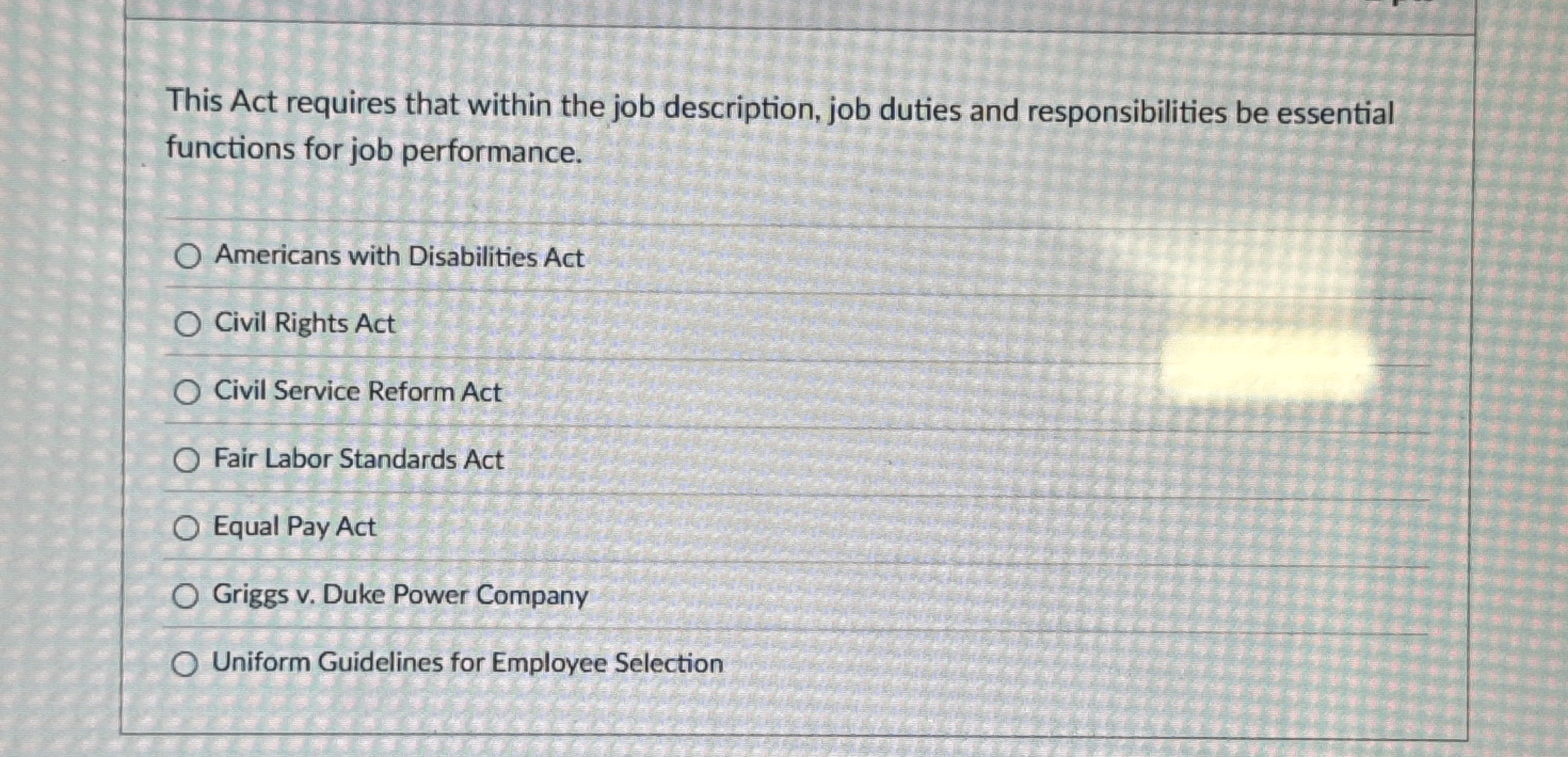 Solved This Act requires that within the job description,