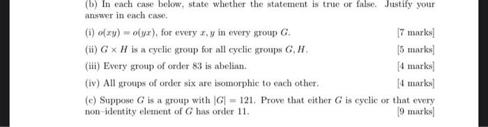 Solved (b) In each case below, state whether the statement | Chegg.com