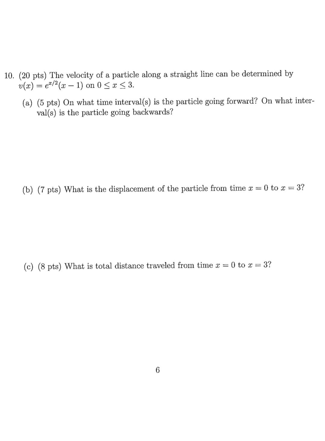 Solved 10. (20 pts) The velocity of a particle along a | Chegg.com