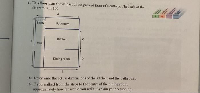 Solved 8. This floor plan shows part of the ground floor of | Chegg.com