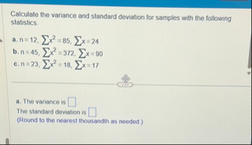 Solved Calculate the variance and standard deviation for | Chegg.com