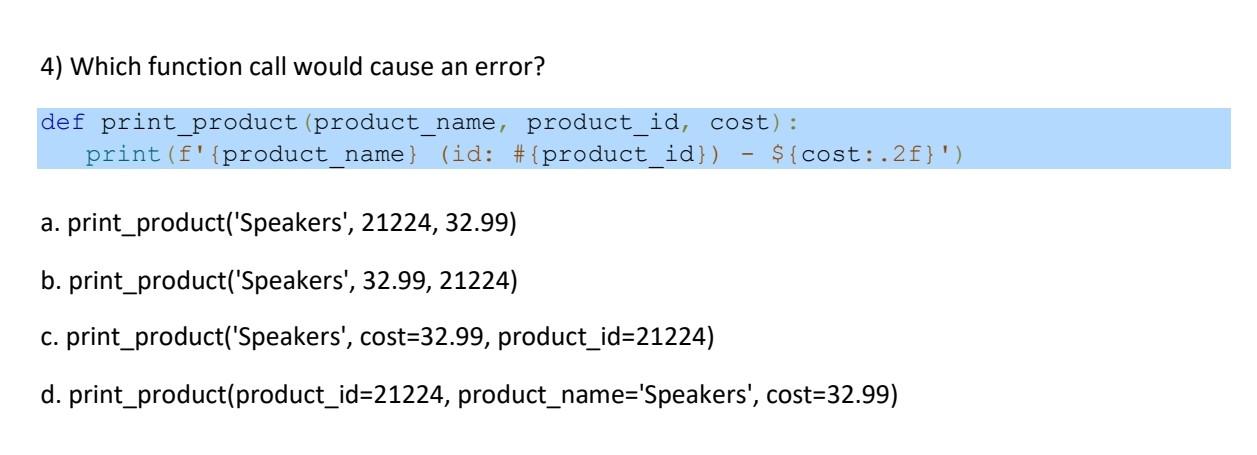 Solved 4) Which function call would cause an error? def | Chegg.com