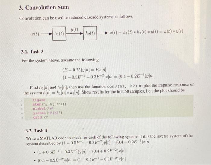 Solved 3. Convolution Sum Convolution can be used to reduced | Chegg.com