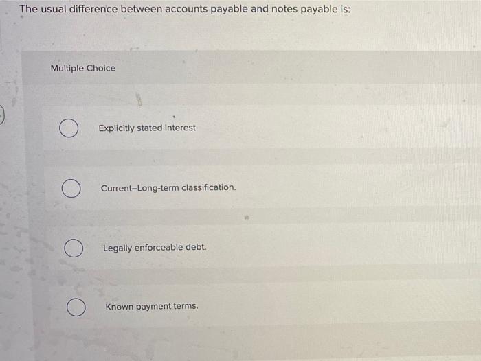 solved-the-usual-difference-between-accounts-payable-and-chegg