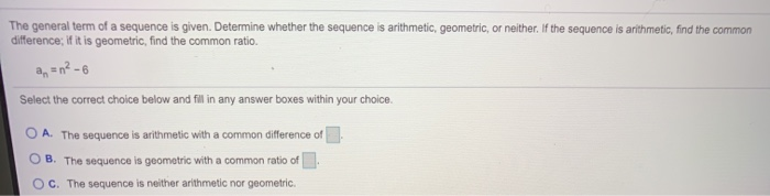 Solved The general term of a sequence is given. Determine | Chegg.com