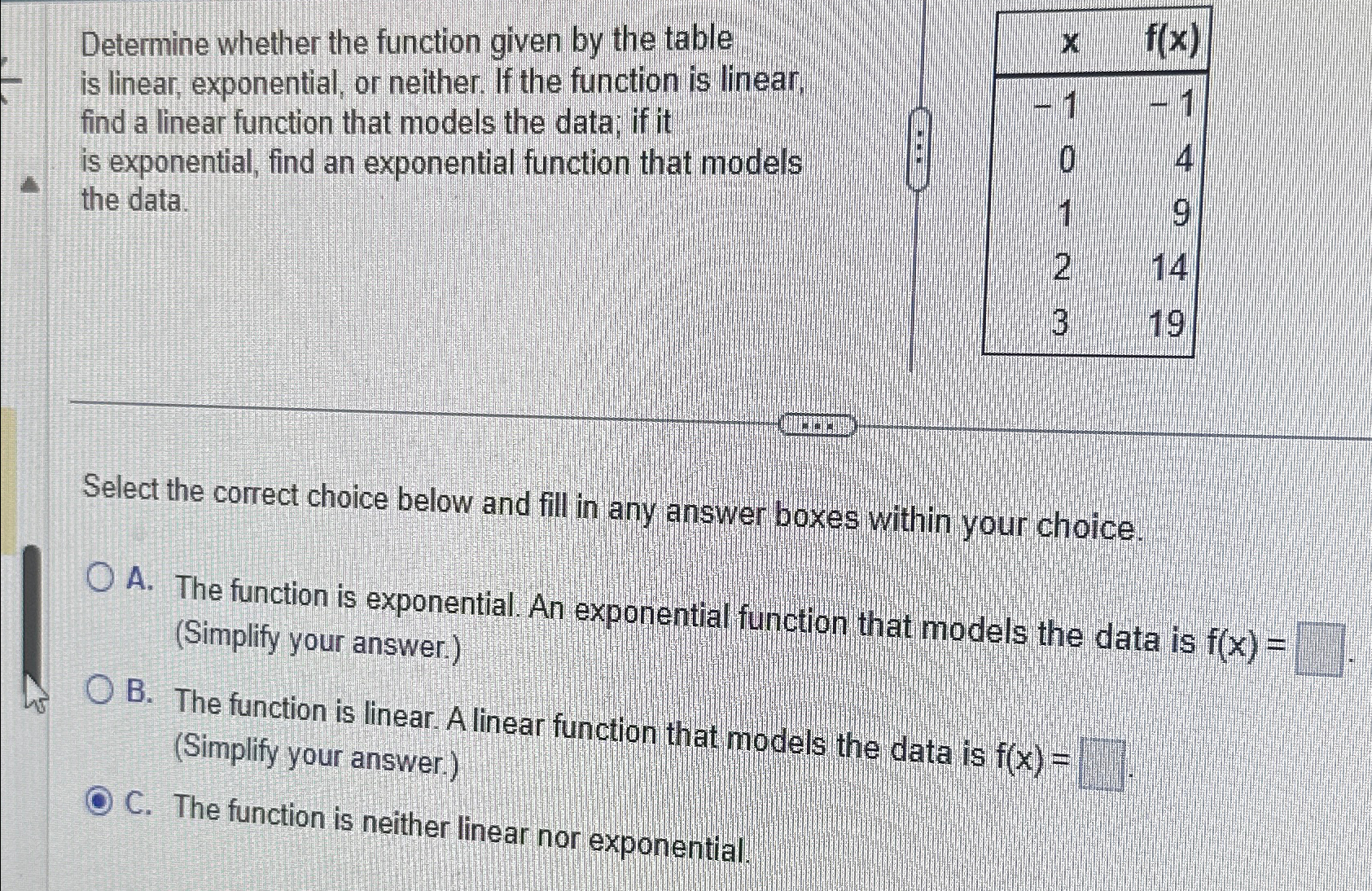 Solved Determine whether the function given by the table is | Chegg.com