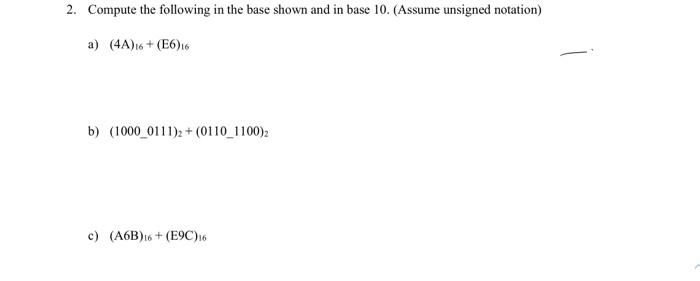 Solved 2. Compute the following in the base shown and in | Chegg.com