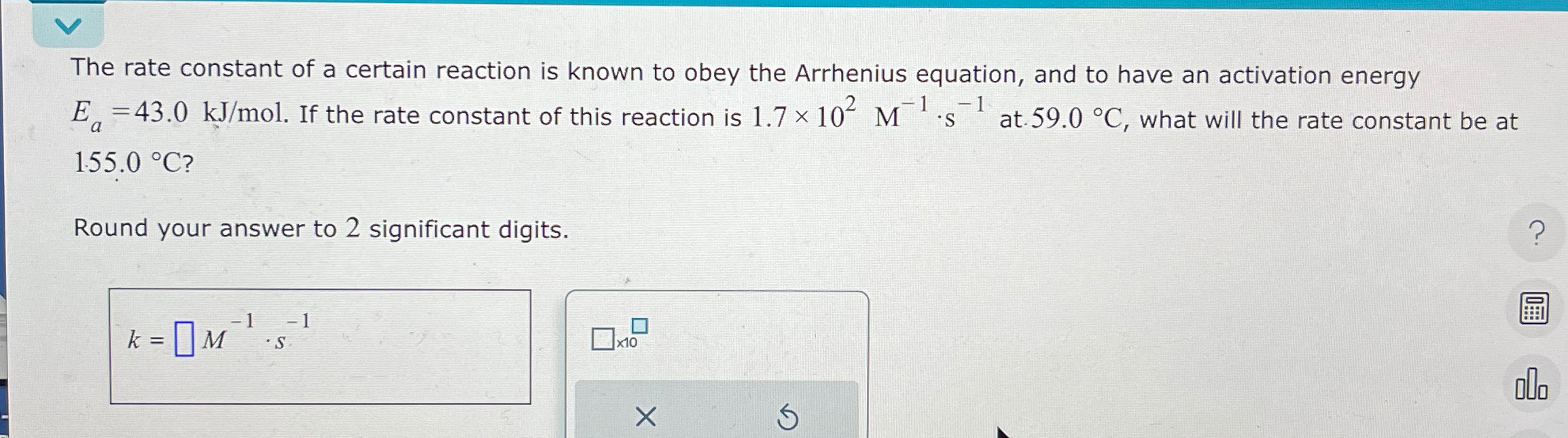 Solved The rate constant of a certain reaction is known to | Chegg.com