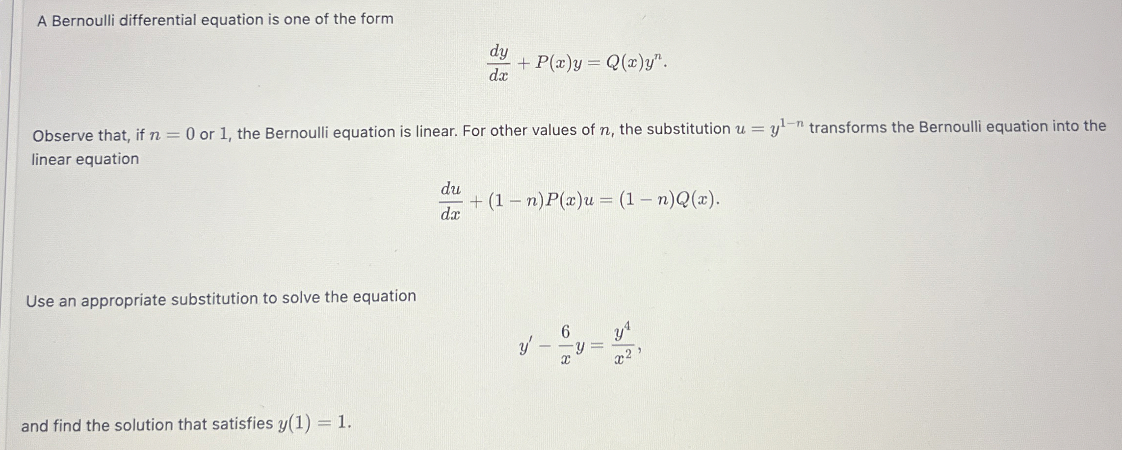 A Bernoulli differential equation is one of the | Chegg.com