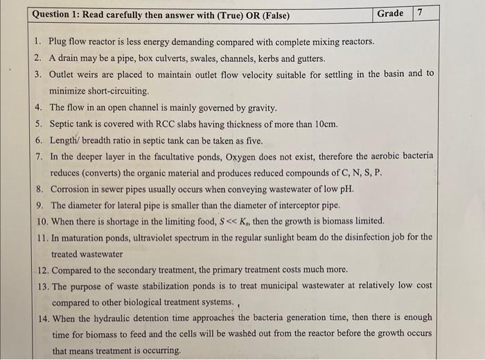 Solved Question 1: Read carefully then answer with (True) OR | Chegg.com