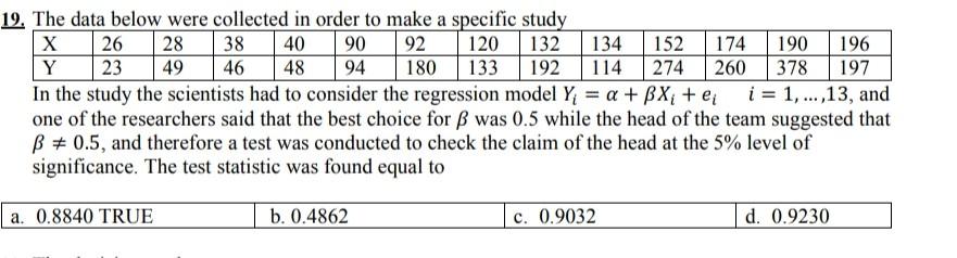 Solved 26 28 38 90 19. The data below were collected in | Chegg.com