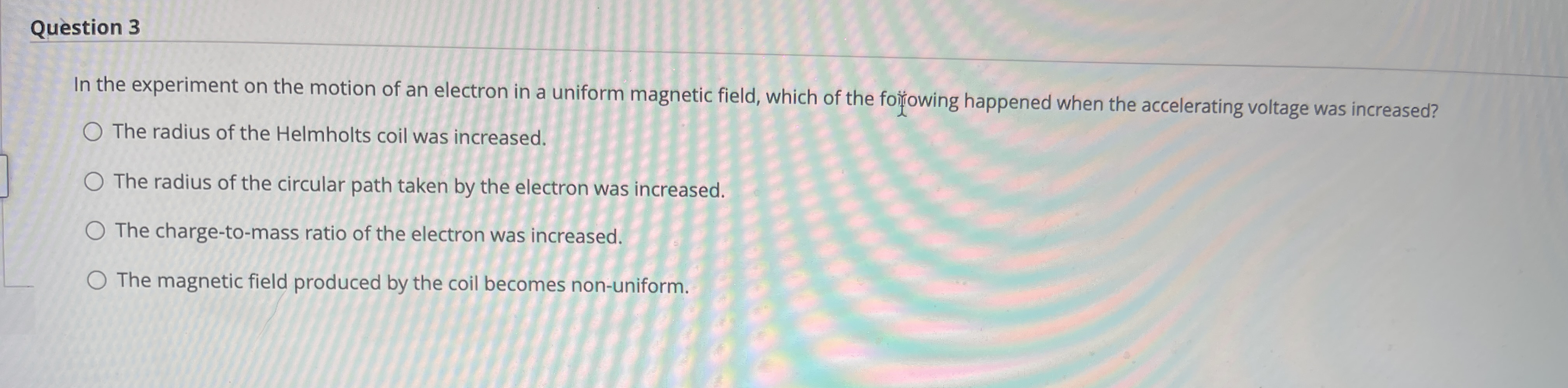 Solved Question 3In the experiment on the motion of an