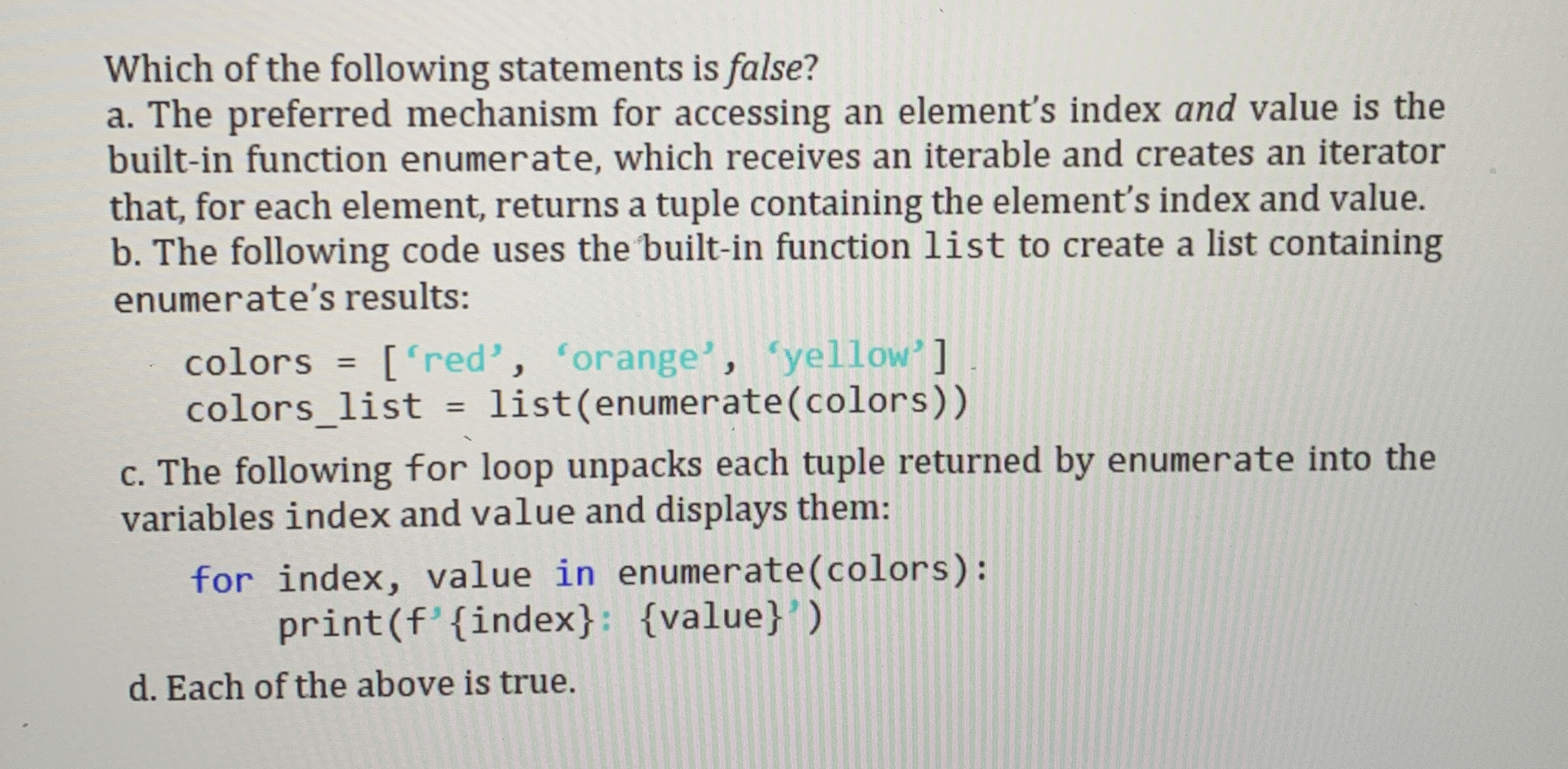 High Quality SOLUTION Which of the following statements is false?a