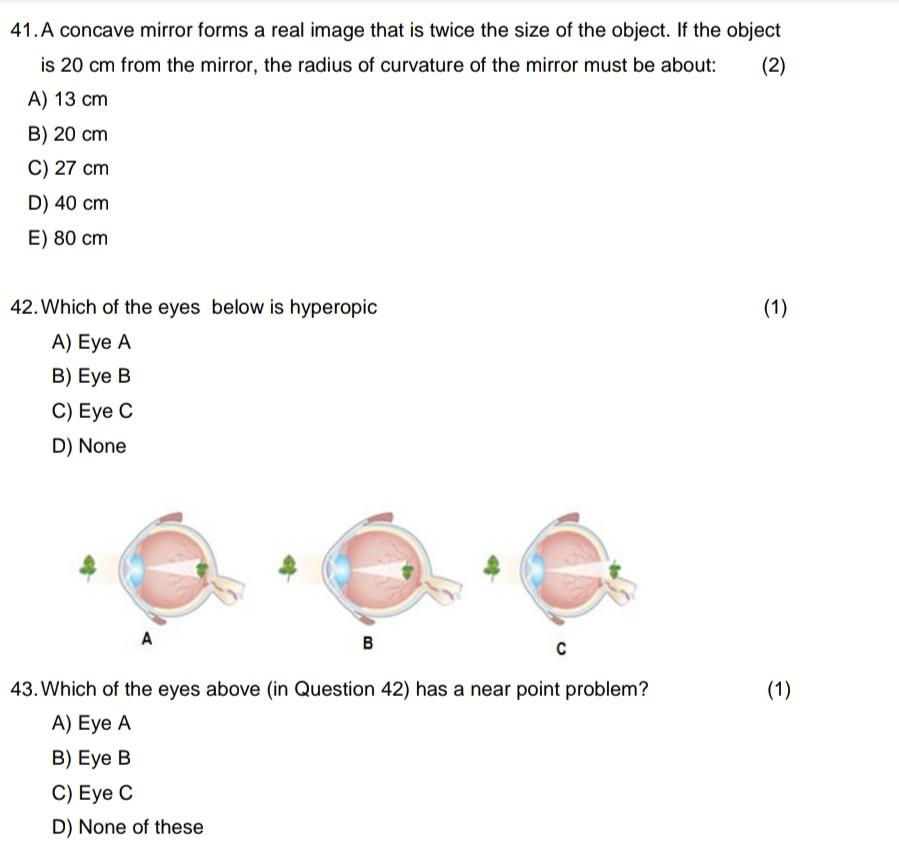 Solved 41. A concave mirror forms a real image that is twice