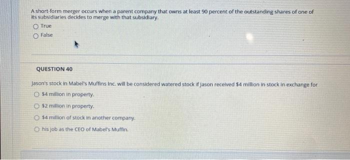 Solved A short-form merger occurs when a parent company that | Chegg.com