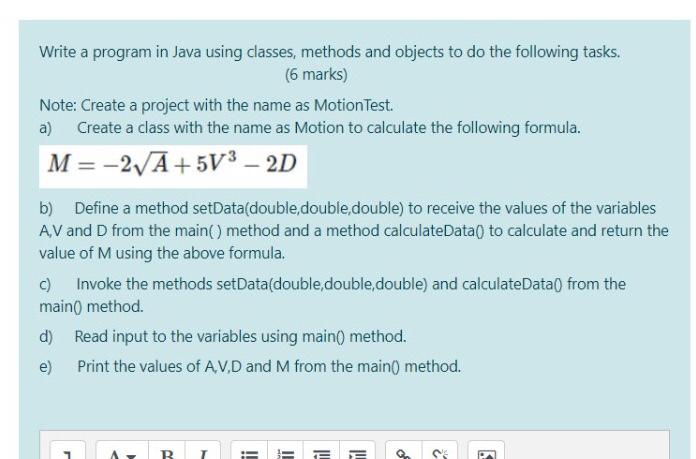 Solved Write a program in Java using classes, methods and | Chegg.com