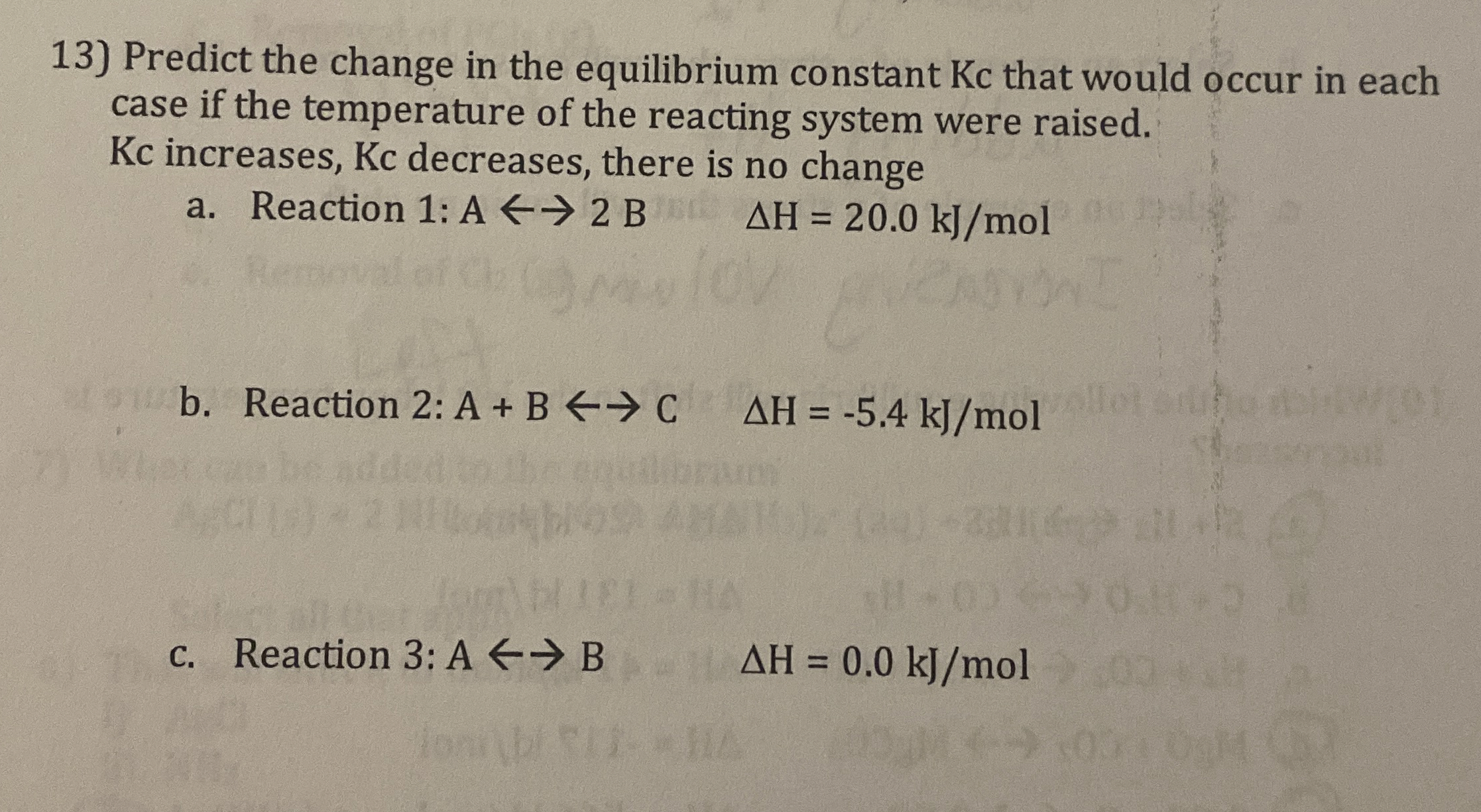 Solved Predict the change in the equilibrium constant Kc